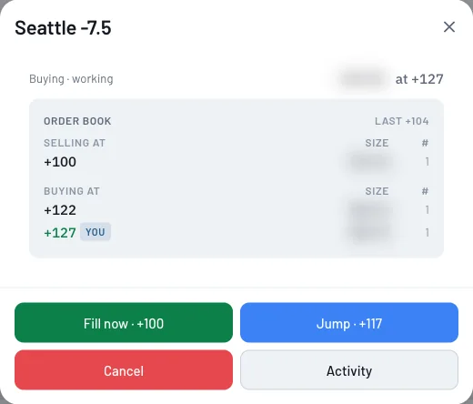 Fill now, jump the line, or cancel